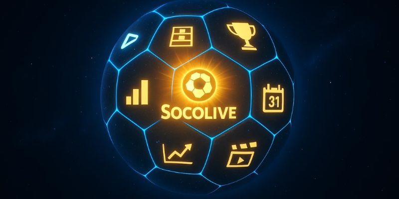 Hệ sinh thái bóng đá Socolive với tiện ích đầy đủ